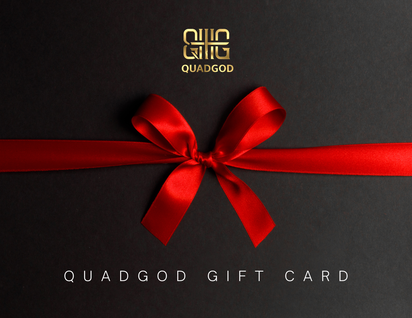QuadGod Gift Card